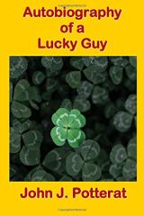 Autobiograpy of a Lucky Guy Cover